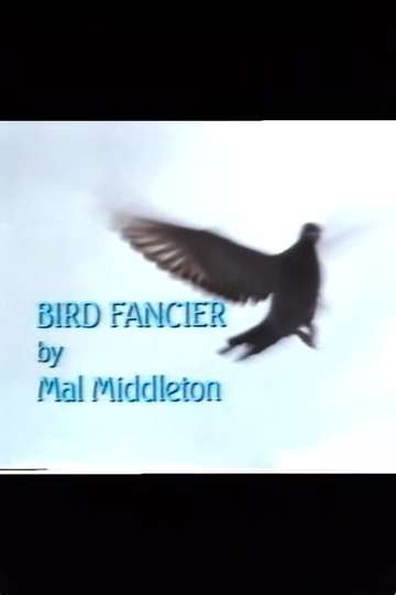 Bird Fancier Poster