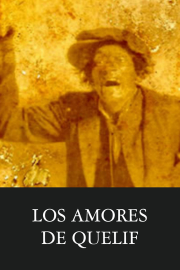 Los amores de Quelif Poster