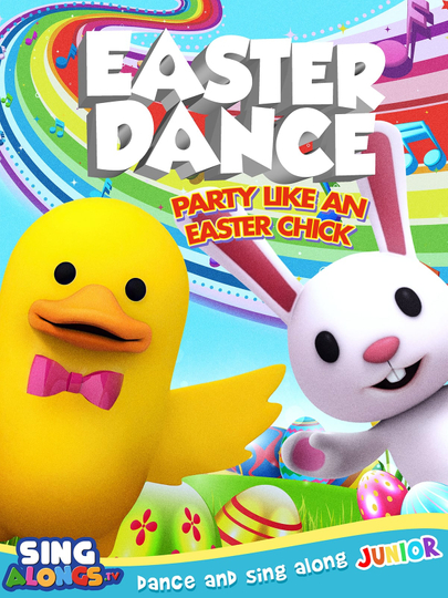 Easter Dance: Party Like An Easter Chick Poster