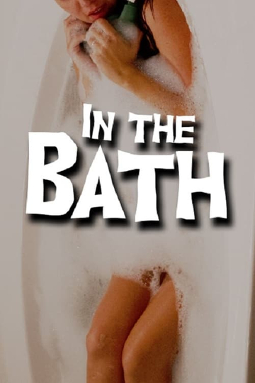 In The Bath Poster