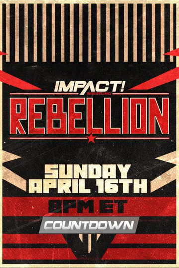 Countdown to Impact Wrestling Rebellion 2023