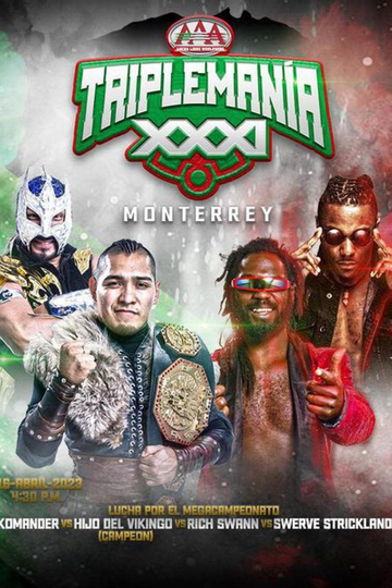 AAA Triplemania XXXI: Monterrey