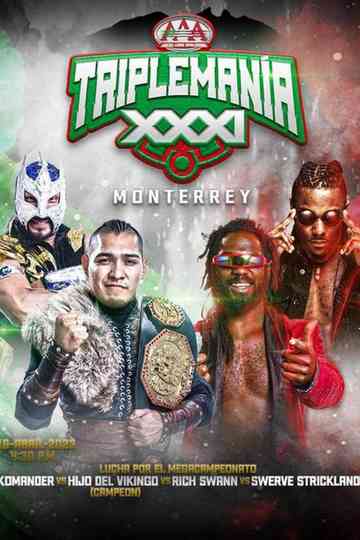 AAA Triplemania XXXI: Monterrey