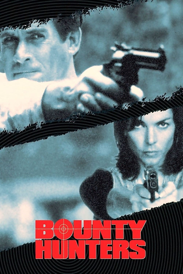 Bounty Hunters Poster