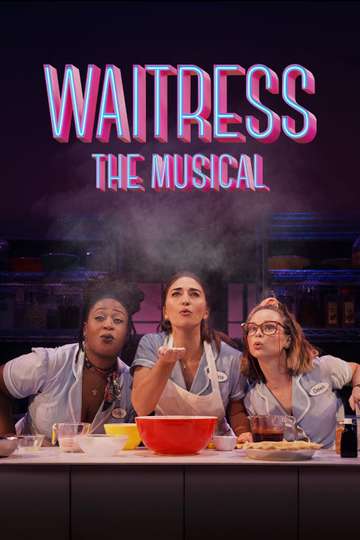 Waitress: The Musical Poster
