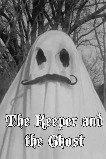 The Keeper and the Ghost Poster