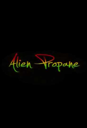 Alien Propane