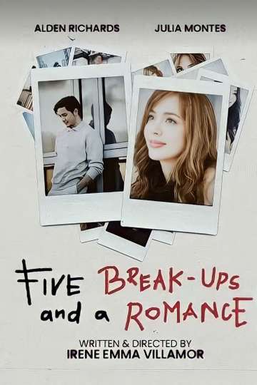 Five Break-Ups and a Romance - Movie | Moviefone