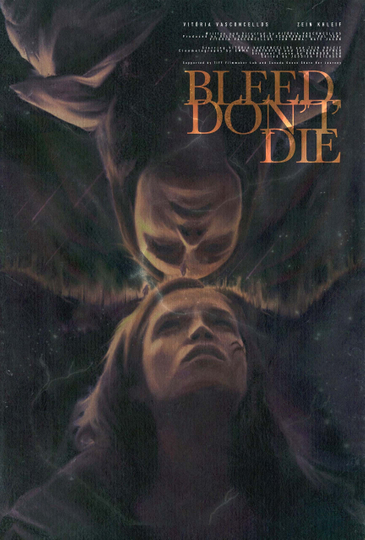 Bleed, Don't Die Poster