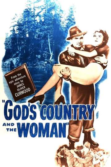 Gods Country and the Woman Poster