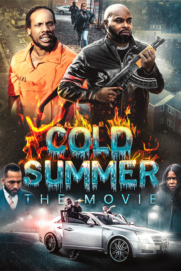 Cold Summer: The Movie