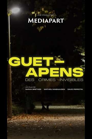 Guet-apens, des crimes invisibles Poster