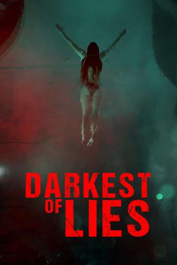 Darkest of Lies Poster