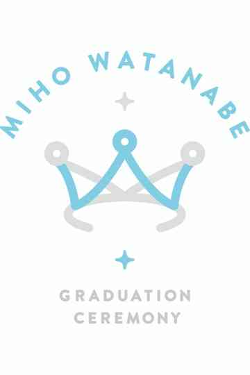 Watanabe Miho Graduation Ceremony