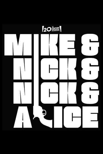 Mike & Nick & Nick & Alice Poster