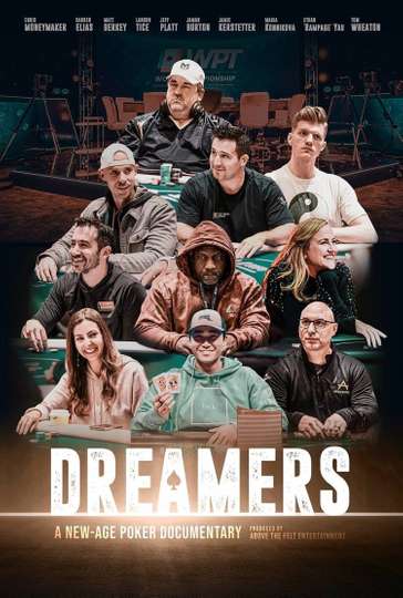 Dreamers: A New Age Poker Documentary Poster