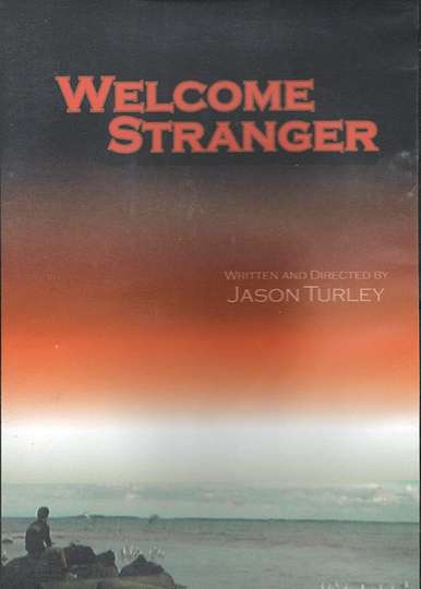 Welcome Stranger Poster