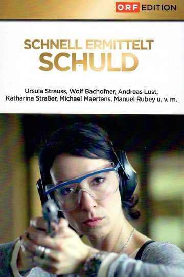 Schnell ermittelt - Schuld Poster