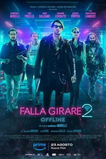 Falla girare 2 - Offline Poster