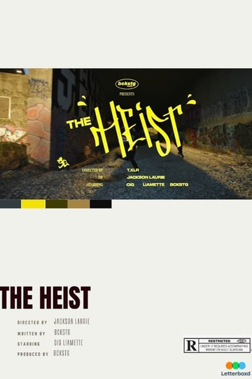 The Heist Poster