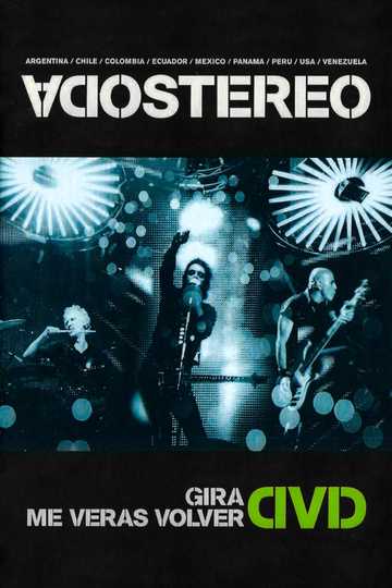 Soda Stereo Gira Me Verás Volver