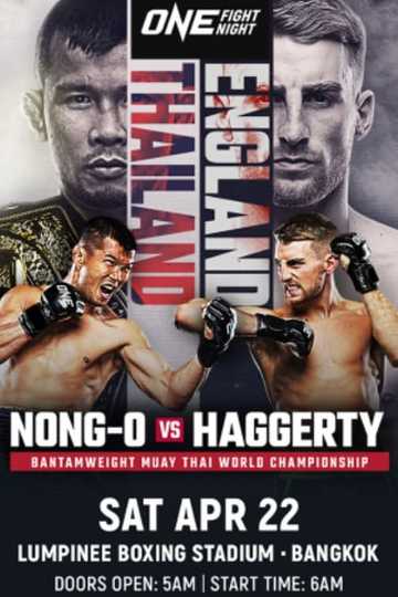 ONE Fight Night 9: Nong-O vs. Haggerty Poster