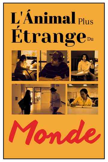 L'Ánimal Plus Étrange Du Monde