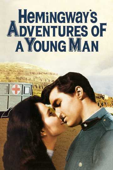 Hemingway's Adventures of a Young Man Poster