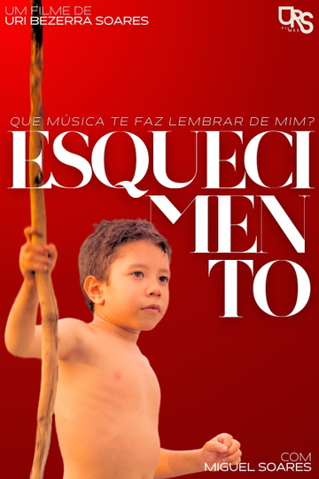 ESQUECIMENTO Poster