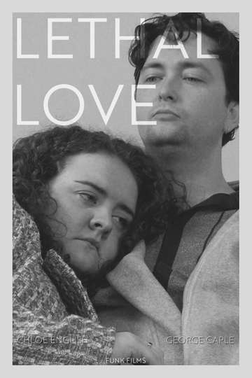 Lethal Love Poster