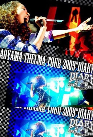 Aoyama Thelma TOUR 2009 "DIARY"