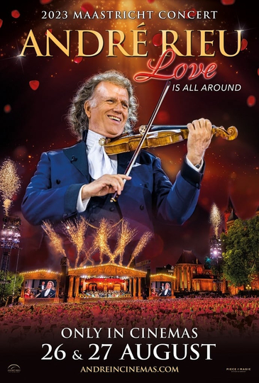 André Rieu: Love Is All Around