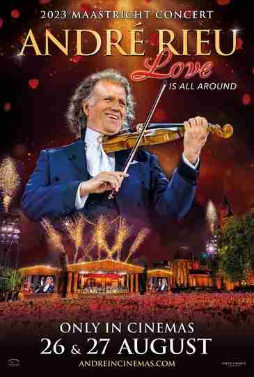 André Rieu: Love Is All Around Poster