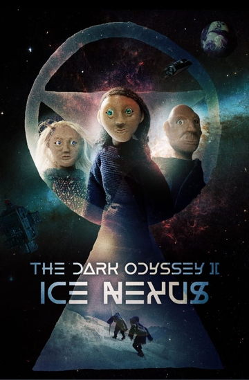 The Dark Odyssey 2: Ice Nexus Poster