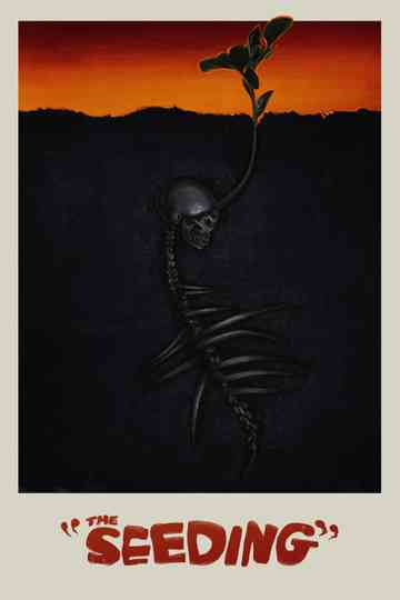 The Seeding poster