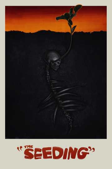 The Seeding poster