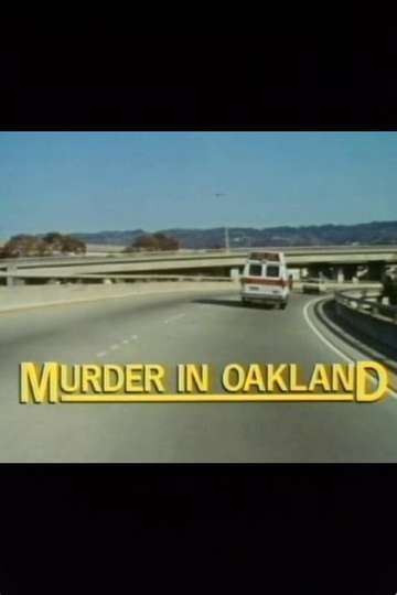 Murder in Oakland Poster