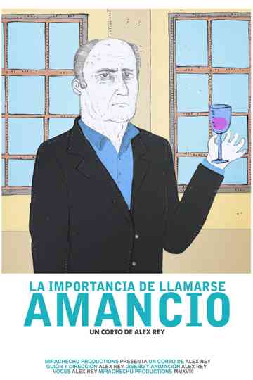 La importancia de llamarse Amancio Poster
