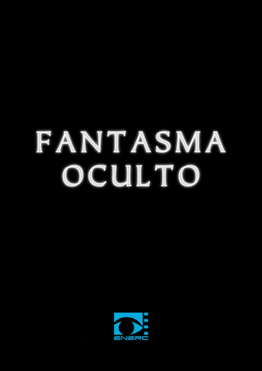 Fantasma Oculto Poster