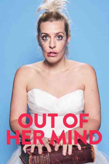 Out of Her Mind