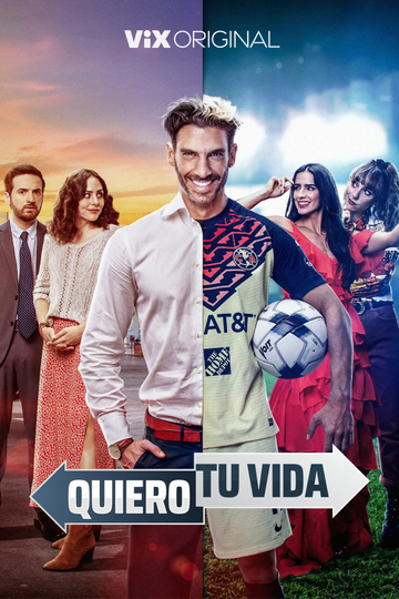 Quiero tu vida Poster