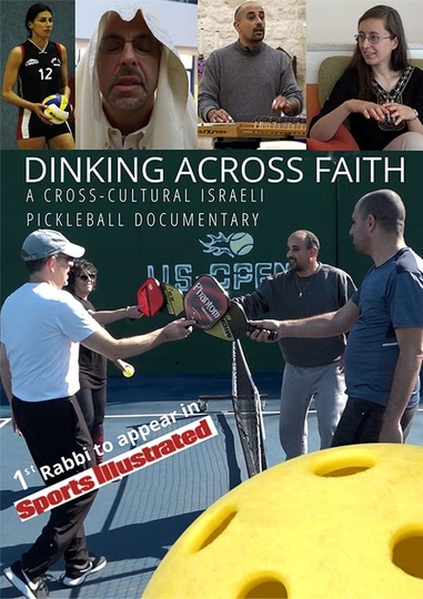 Dinking Across Faith - A Cross-Cultural Israeli Pickleball Adventure Poster