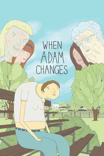 When Adam Changes Poster