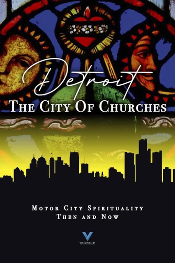 Detroit: The City of Churches Poster