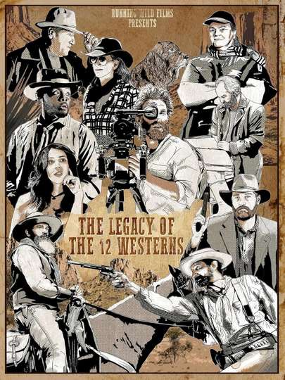 The Legacy of the 12 Westerns Poster