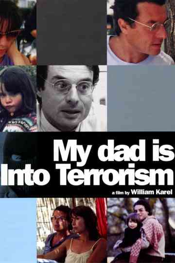My Dad Is Into Terrorism