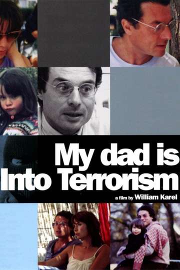 My Dad Is Into Terrorism Poster