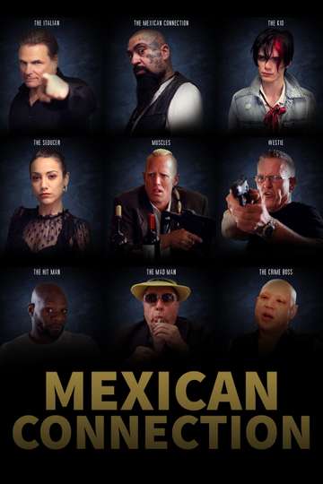 Mexican Connection Poster