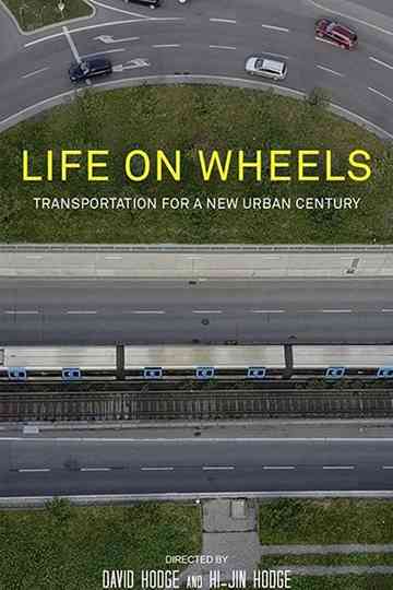 Life on Wheels