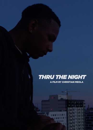 Thru The Night Poster